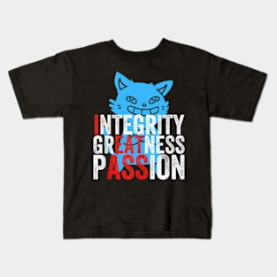 Integrity greatness passion Kids T-Shirt